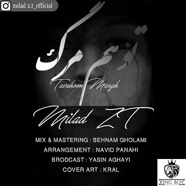 Milad ZT – Tavahhome Marg