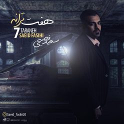 Saeid Fasihi – 7 Taraneh