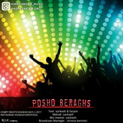 Sina Sarkesh & Naser Farjam – Pasho Beraghs