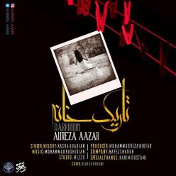 Alireza Azar – Tarik Khane (Ft Kasra Ahadian)