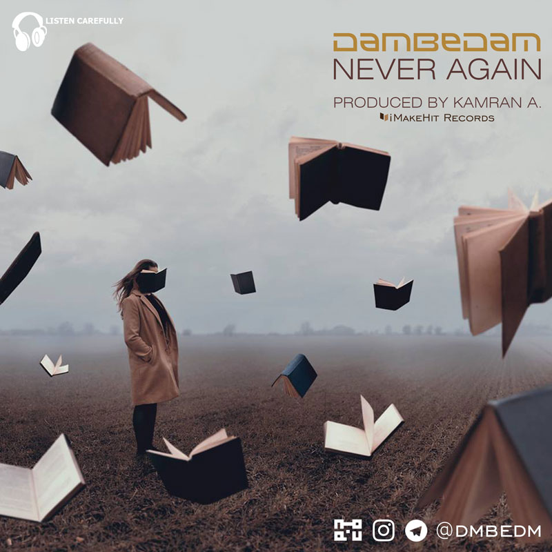 DamBeDam – Never Again