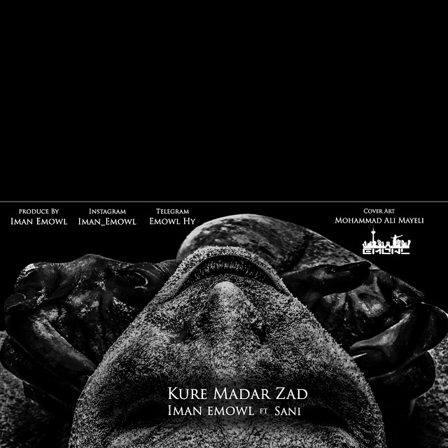Iman Emowl Ft Sani – Kure Madar Zad