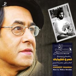 Khosro Shakibaei – Mosafer