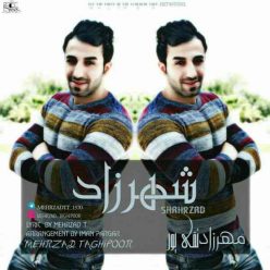دانلود آهنگ مهرزاد تقی پور شهرزاد