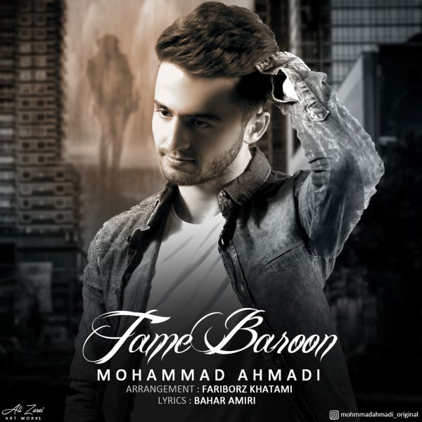 Mohammad Ahmadi – Tame Baroon