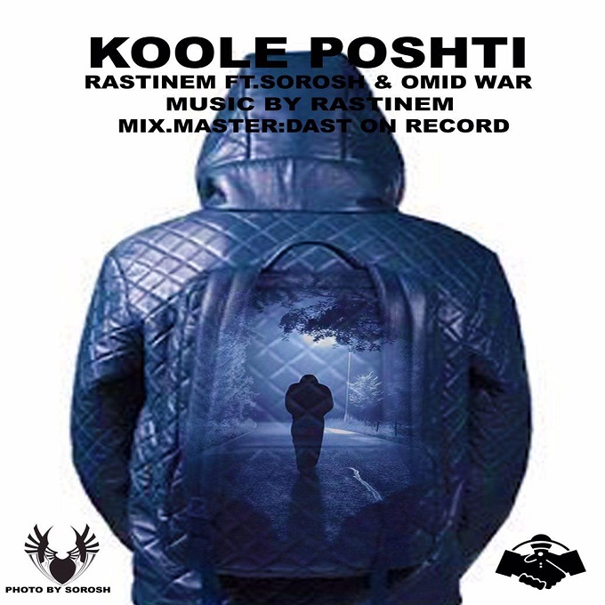 Rastinem Ft Sorosh Ft Omidwar – Koole Poshti