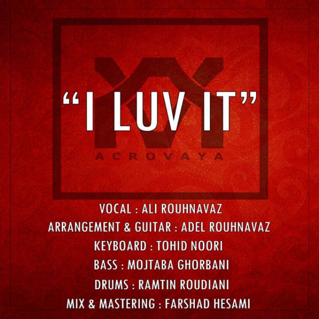 Acrovaya – I Luv It