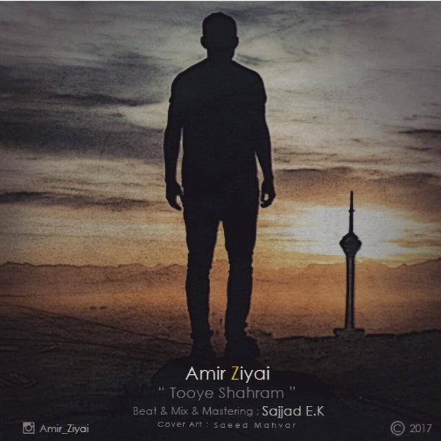 Amir Ziyai – Tooye Shahram