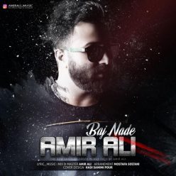 Amir Ali – Baj Nade