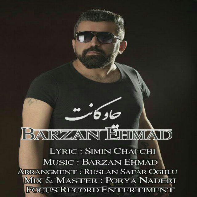 Barzan Ehmad – Chawakant