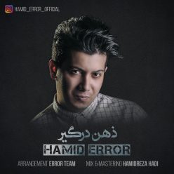 Hamid ErroR – Zehne Dargir