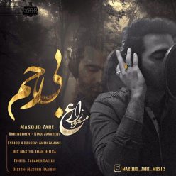دانلود آهنگ مسعود زارع مردی برام