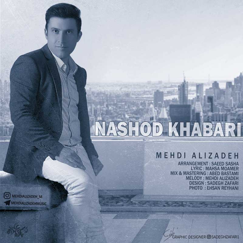 Mehdi Alizadeh – Nashod Khabari