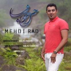 دانلود آهنگ مهدی راد راستی راستی