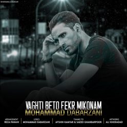 دانلود آهنگ محمد دبرزنی وقتی به تو فکر میکنم