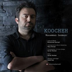 Mohammad Sarmadi – Koocheh