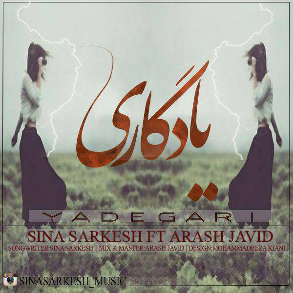 Sina Sarkesh & Arash Javid – Yadegari