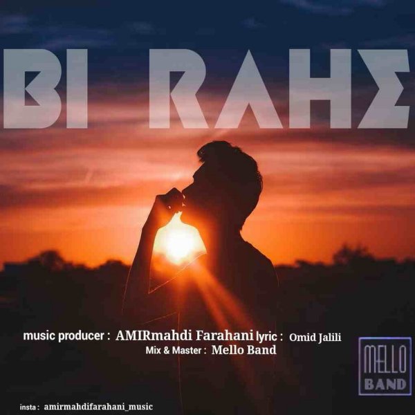 AmirMahdi Farahani – Bi Rahe
