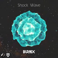 Burnix – Shock Wave