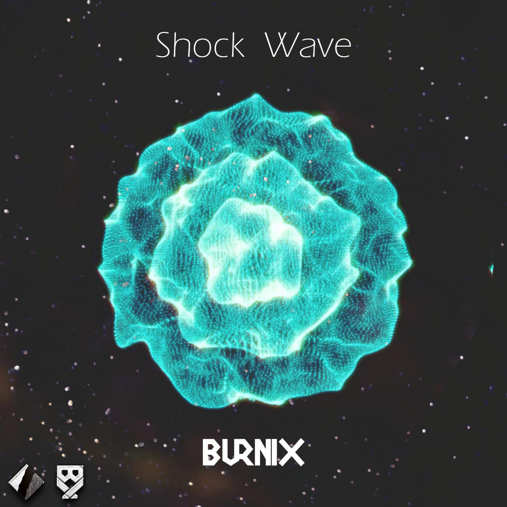 Burnix – Shock Wave
