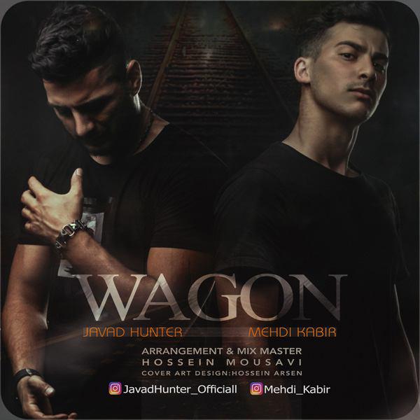 Javad Hunter – Vagon (Ft Mehdi Kabir)