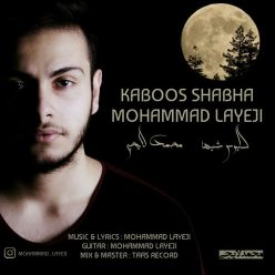 Mohammad Layeji – Kaboos Shabha