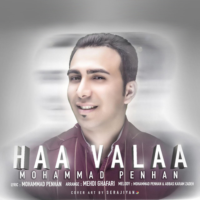 Mohammad Penhan – Haa Valaa