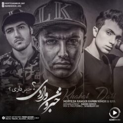 Morteza Ranger & Ramin Nimor & Ilya – Khabar Dari