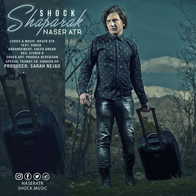 Naser Atr Ft Shock – Shaparak