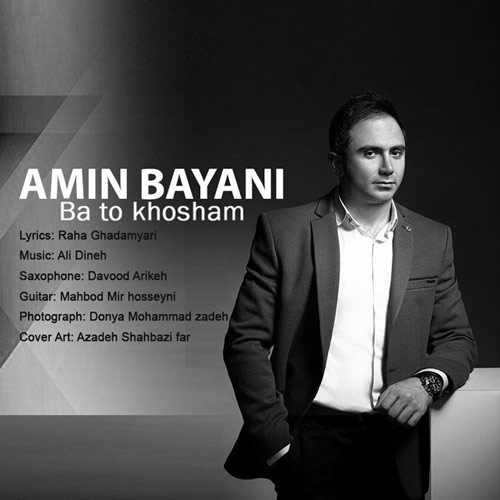 Amin Bayani – Ba To Khosham