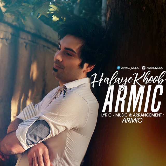 Armic – Halaye Khoob