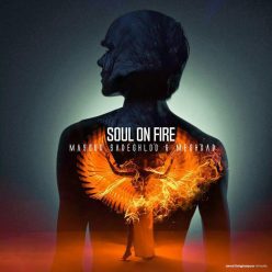 Masoud Sadeghloo & Meghdad – Soul On Fire