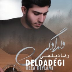 Reza Deylami – Deldadegi