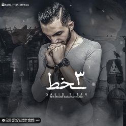 Saeid Titan – 3Khat