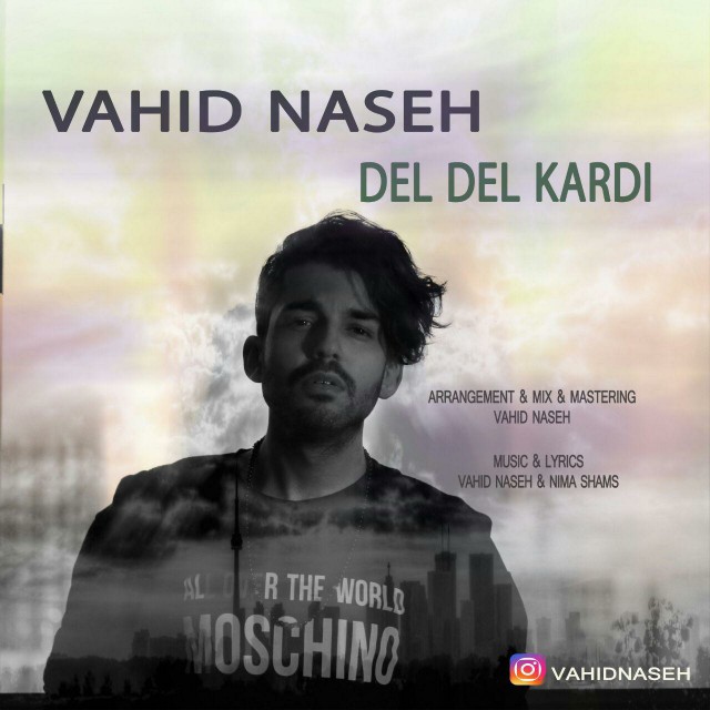 Vahid Naseh – Del Del Kardi