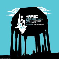 Alita Ft.Shahrock – Hafez (Unplugged Version)
