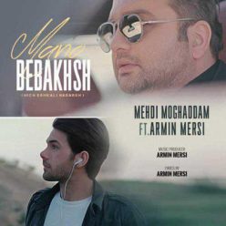 Armin Mersi & Mehdi Moghadam – Mano Bebakhsh
