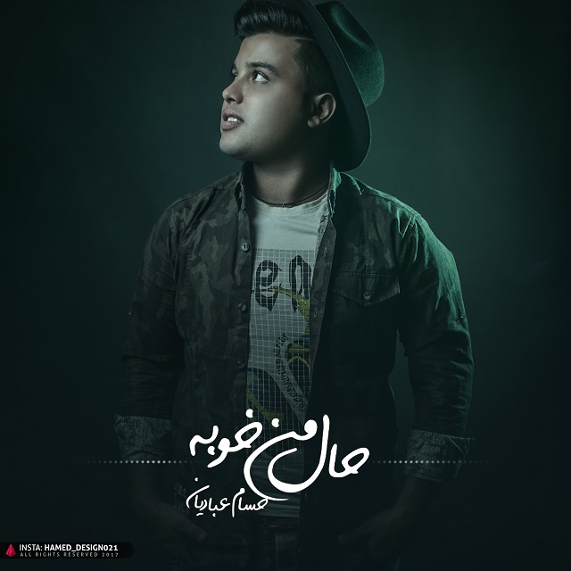 Hesam Ebadian – Hale Man Khoobe