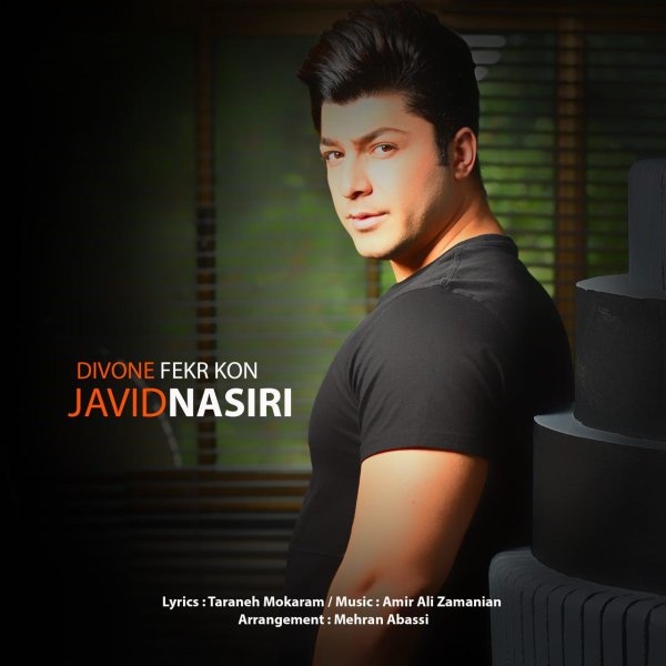 Javid Nasiri – Divone Fekr Kon