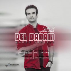 Mahan Shojaee – Del Dadam