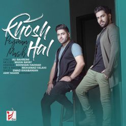 Masih & Peyman Bayat – Khoshhal