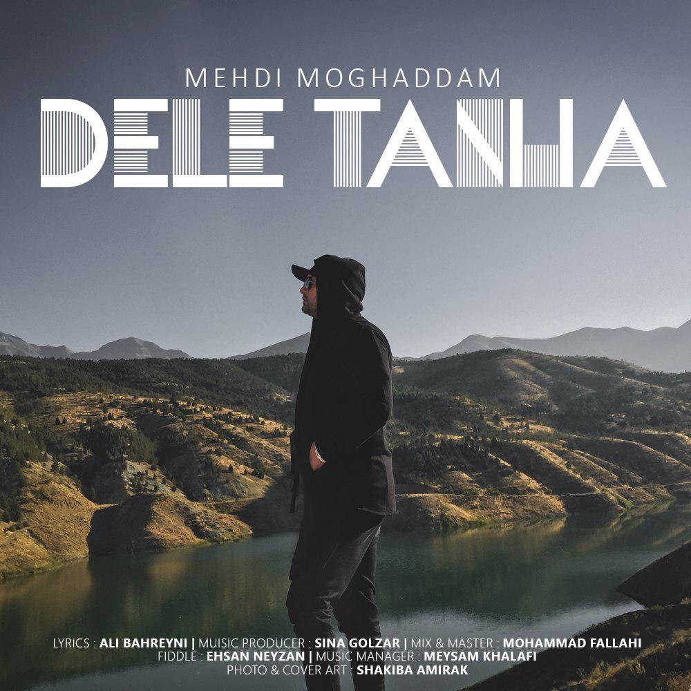 Mehdi Moghaddam – Dele Tanha