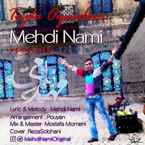Mehdi Nami – Toyda Oynadom
