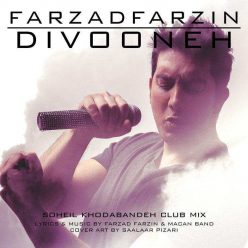 Farzad Farzin – Divooneh (Soheil Khodabandeh Club Mix)