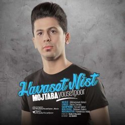 Mojtaba Yousefpoor – Havaset Nist