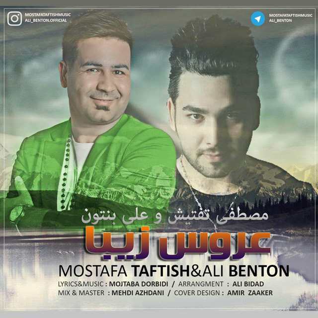 Mostafa Taftish & Ali Benton – Aroos Ziba