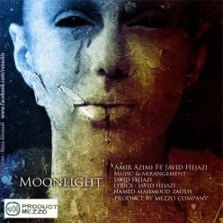 AMIR Azimi ft. Javid Hejazi – Moonlight