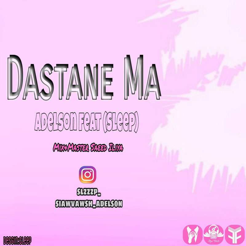 Adelson Feat Sleep – Dastane Ma