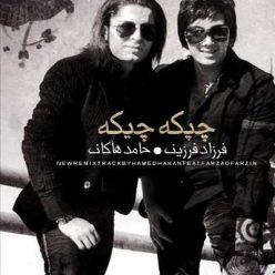 Farzad Farzin – Chike Chike (Ft Hamed Hakan)