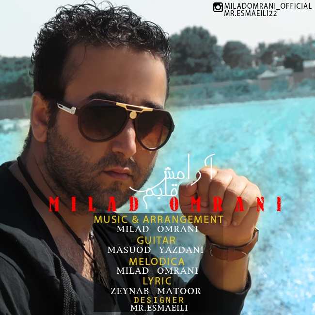 Milad Omrani – Arameshe Ghalbam